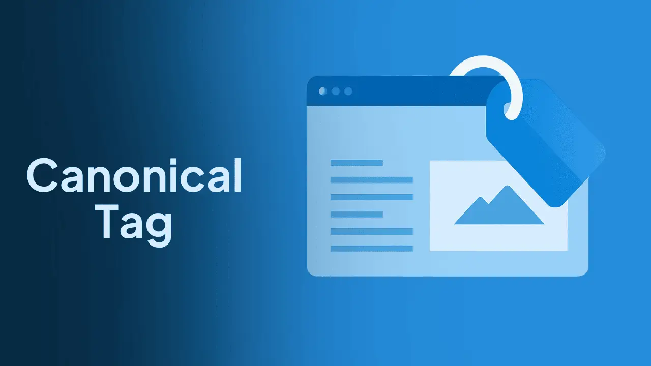 Canonical Tags in SEO: Best Practices 2025