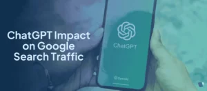 chatgpt-mobile-app-impact-on-google-search-traffic-analysis