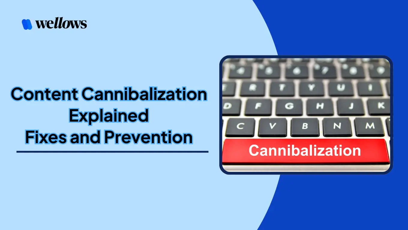 What is Content Cannibalization in SEO and How Do You Fix It