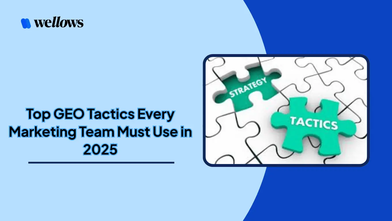 Top GEO Tactics Every Marketing Team Must Use in 2025