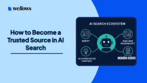 how-to-become-a-trusted-source-in-ai-search