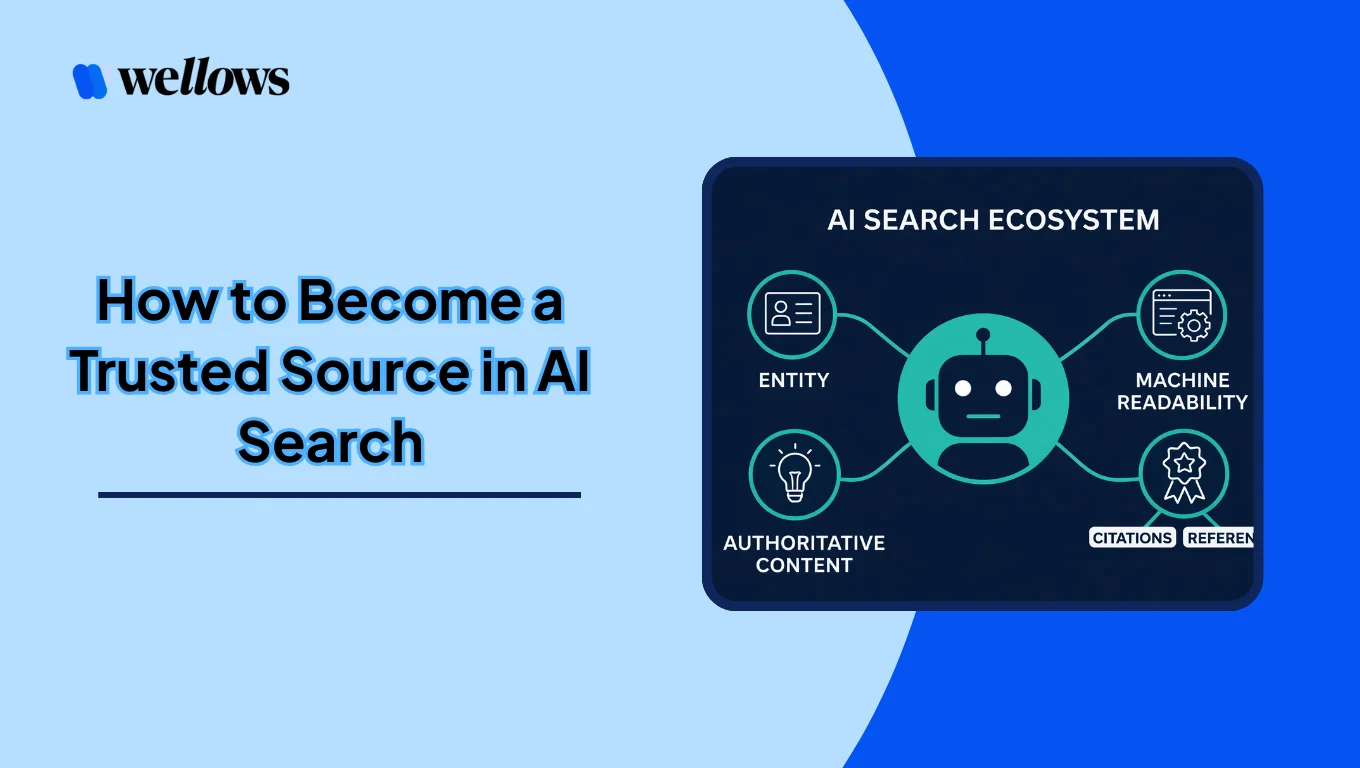 Trusted Source in AI Search: How to Earn AI Trust