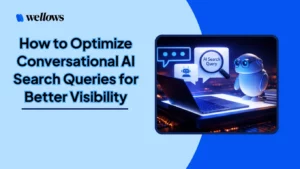 how-to-optimize-conversational-ai-search-queries-for-better-visibility