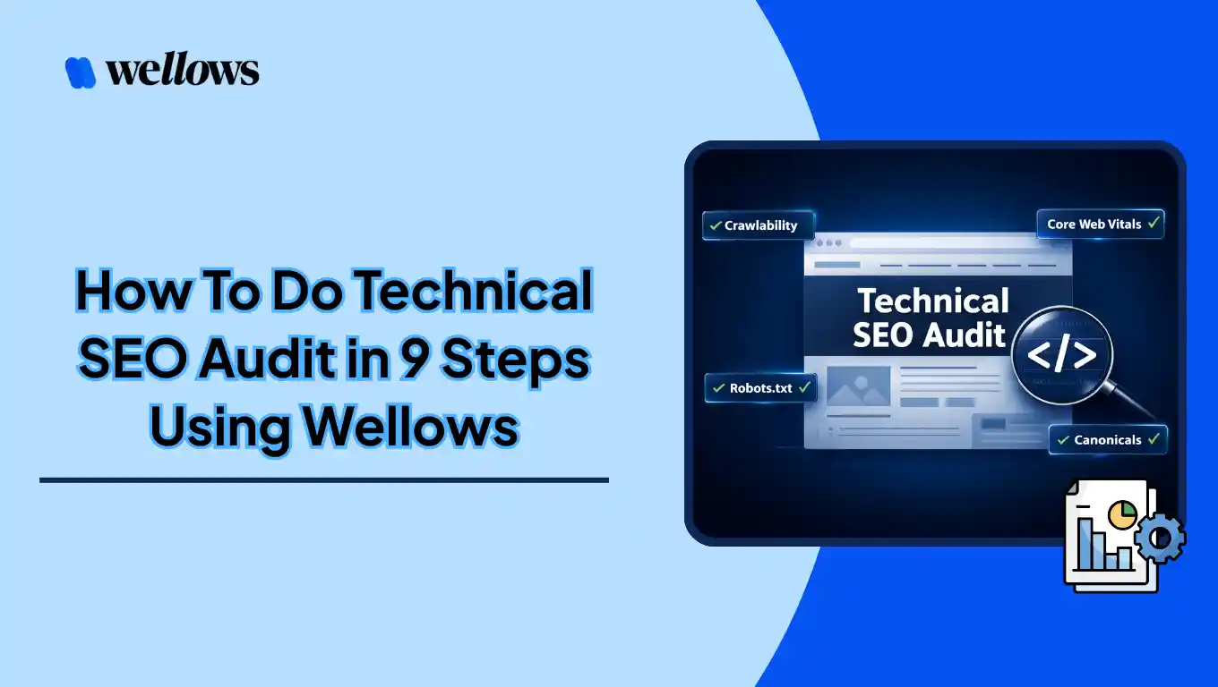 Technical SEO Audit | Checklist, Steps & How To Perform It (2026 Guide)