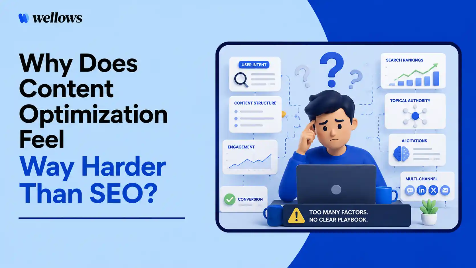 Why Content Optimization Feels Way Harder Than SEO And Why It's Getting Worse in 2026